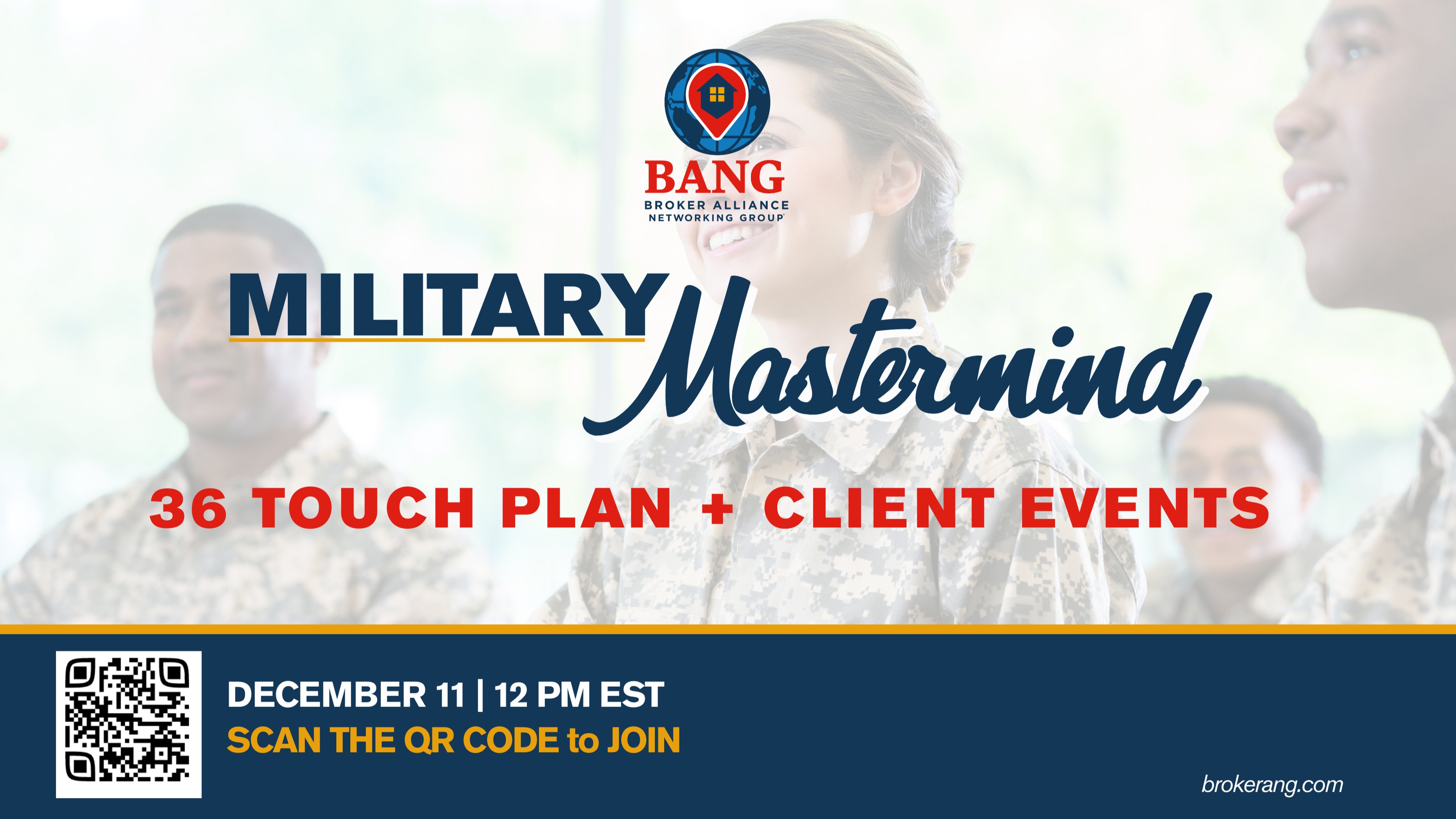 BANG Broker Alliance Networking Group MILITARY