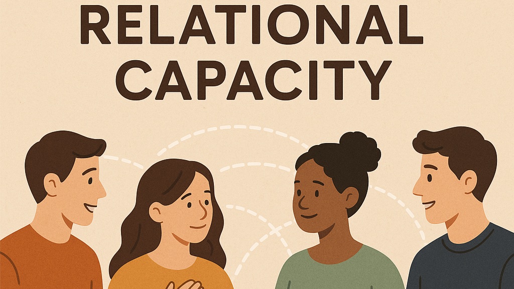 What is Relational Capacity?